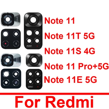 Tagumine Kaamera Klaasist Objektiiv Xiaomi Redmi Lisa 11 11T 11S 11E 11 Pro Plus 5G Hiina Globaalse Tagasi Kaamera Klaas Objektiivi Liim Osad
