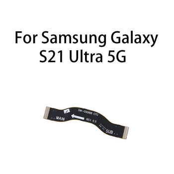 Peamine Juhatuse CTC Emaplaadi Ühenduspesa Flex Kaabel Samsung Galaxy S21 Ultra 5G G998B